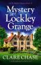 [Eve Mallow Mystery 13] • Mystery at Lockley Grange